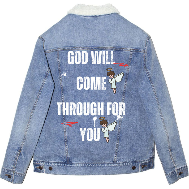 God Will Come Through For You Unisex Sherpa-Lined Denim Jacket by Designer25u | Artistshot