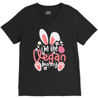 Vegan Design T  Shirt Bunny Ears I'm The Vegan Bunny Matching Easter V V-neck Tee | Artistshot