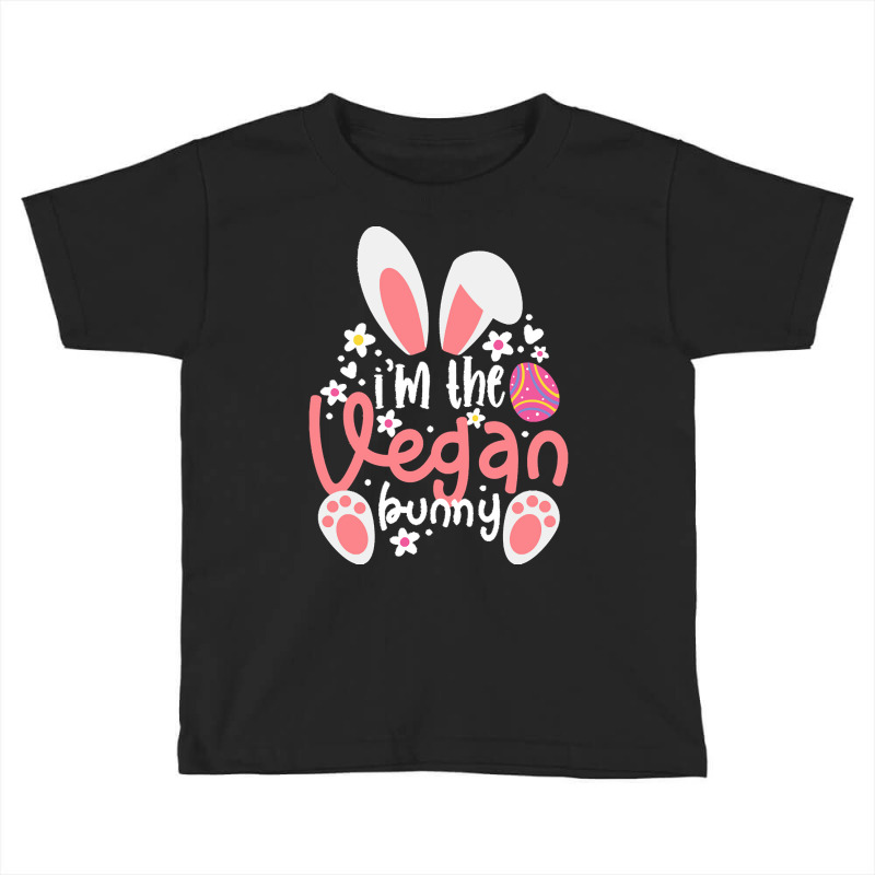 Vegan Design T  Shirt Bunny Ears I'm The Vegan Bunny Matching Easter V Toddler T-shirt by chuel332 | Artistshot