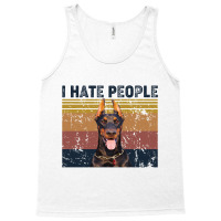 I Hate People Retro Vintage Doberman Tank Top | Artistshot