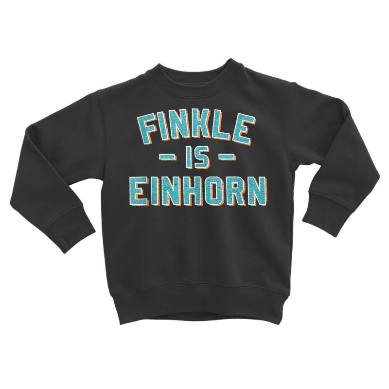 Finkle Is Einhorn Tank Top Toddler Sweatshirt | Artistshot