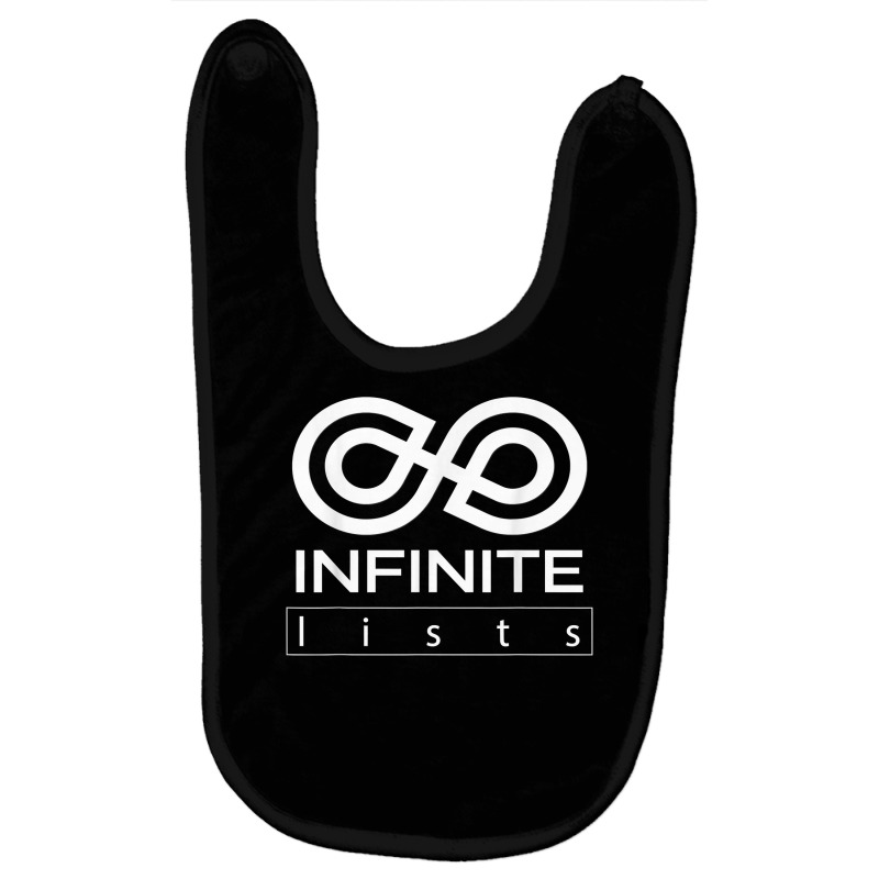 Funny White Infinite Lists T Shirt Men Woman Kids 5 Colors T Shirt Baby Bibs by kadejahdomenick | Artistshot