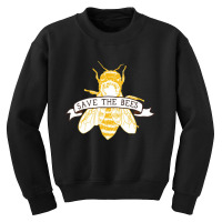 Save The Bees Honey Youth Sweatshirt | Artistshot