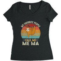 Womens My Favorite People Call Me Ma Cute Sloth Lover Mom Women's Triblend Scoop T-shirt | Artistshot