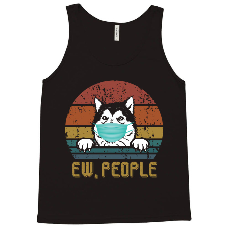 Alaskan Malamute Ew People Dog Wearing A Face Mask Vintage Tank Top | Artistshot