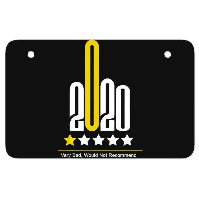 Funny Review 2020 - 1 Star Rating - Very Bad Would Not Recommend Atv License Plate | Artistshot