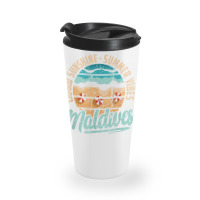 Maldives Liquid Sunshine Summer Vibes Maldives Vacation T Shirt Travel Mug | Artistshot