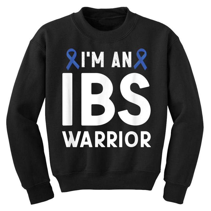 I'm An Ibs Warrior Irritable Bowel Syndrome Awareness T Shirt Youth Sweatshirt by kadejahdomenick | Artistshot