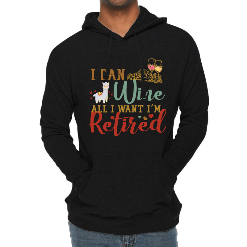 I Can Wine All I Want I'm Tired Retro Vintage Llama Lightweight Hoodie | Artistshot