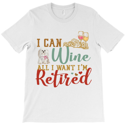 I Can Wine All I Want I'm Tired Retro Vintage Shih Tzu T-shirt Designed By Nguyen Dang Nam