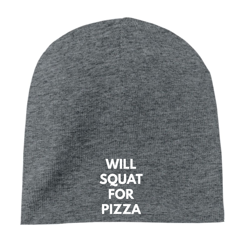 Will Squat For Pizza 8'' Beanie by phminh22 | Artistshot