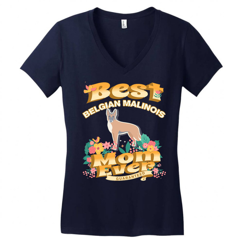 Dog Moms T  Shirt Best Belgian Malinois Mom   Dog Mom, Dog Owner Gifts Women's V-Neck T-Shirt by christiansenmarlene | Artistshot