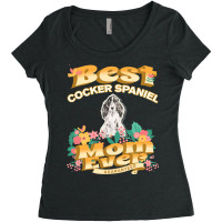 Dog Moms T  Shirt Best Cocker Spaniel Mom   Dog Mom, Dog Owner Gifts T Women's Triblend Scoop T-shirt | Artistshot