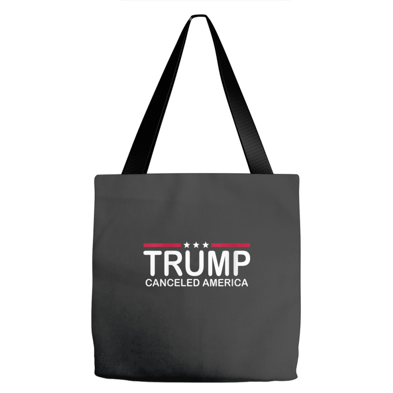 Trump Canceled America Tote Bags | Artistshot