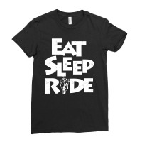 Eat Sleep Ride Ladies Fitted T-shirt | Artistshot