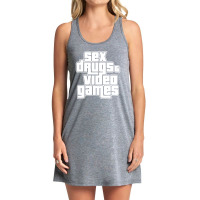 Sex Drugs And Video Games Tank Dress | Artistshot