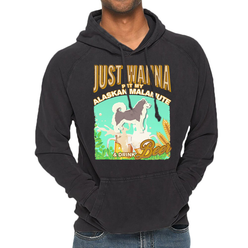 Alaskan Malamute T  Shirt Dog Owner, Just Wanna Pet My Alaskan Malamut Vintage Hoodie | Artistshot