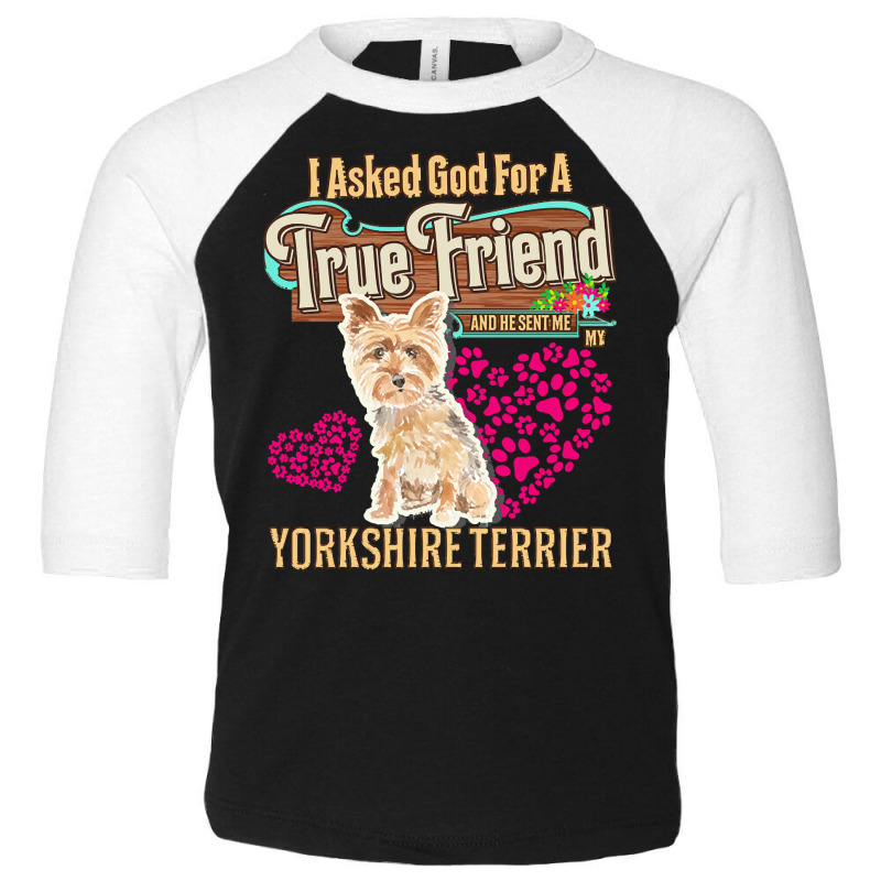 Yorkshire Terrier Owner Gift Yorkshire T  Shirt E N T  Shirt Toddler 3/4 Sleeve Tee by christiansenmarlene | Artistshot