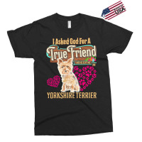 Yorkshire Terrier Owner Gift Yorkshire T  Shirt E N T  Shirt Exclusive T-shirt | Artistshot