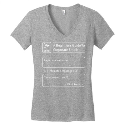 Funny Sarcastic Corporate Email Translations (design No.01) T Shirt Women's V-neck T-shirt Designed By Kimduc