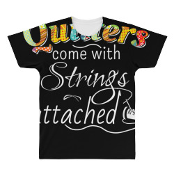 funny quilters come with strings attached t shirt All Over Men's T-shirt | Artistshot
