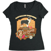 Mom T  Shirt Australian Shepherd Best Coffee   Dog Owner Coffee Lover Women's Triblend Scoop T-shirt | Artistshot