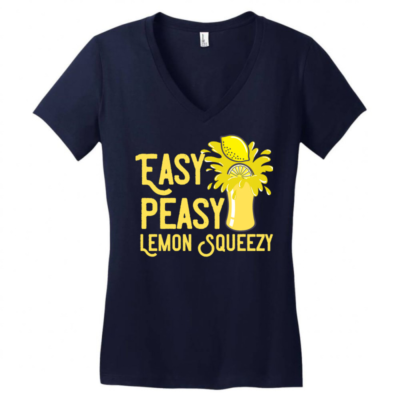 Lemon T  Shirt Easy Peasy Lemon Squeezy Summertime Lemonade Lover T  S Women's V-Neck T-Shirt by danielle22366 | Artistshot