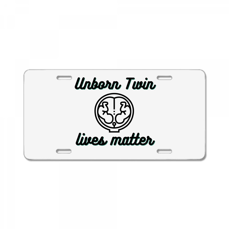 Unborn Twin Lives Matter License Plate | Artistshot