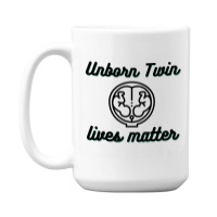 Unborn Twin Lives Matter 15 Oz Coffee Mug | Artistshot