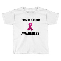 Breast Cancer Awareness Toddler T-shirt | Artistshot