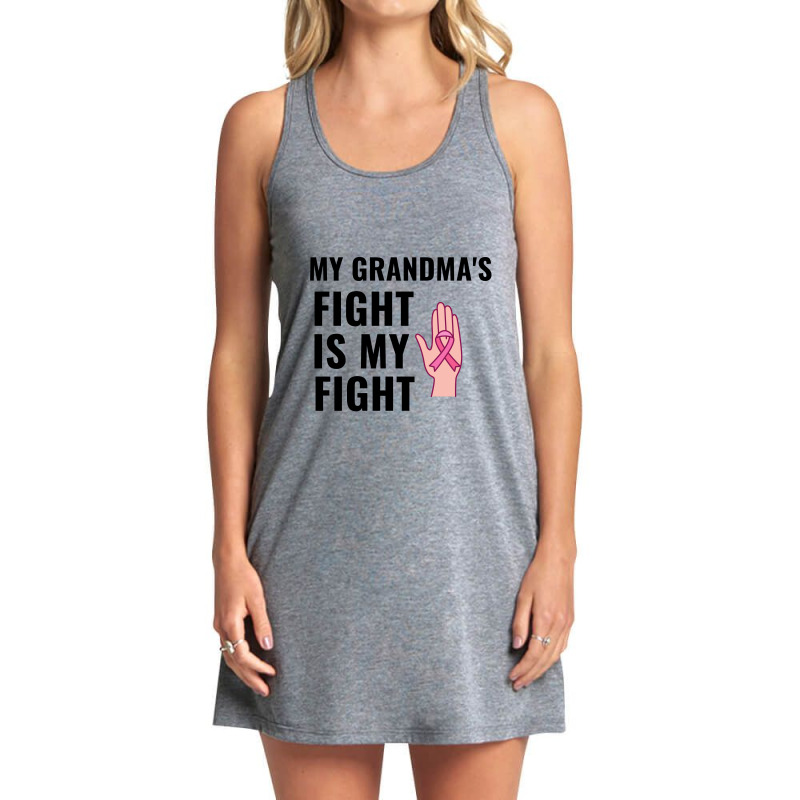 My Grandmas Fight Is My Fight Breast Cancer Awareness Tank Dress by Perfect Designers | Artistshot