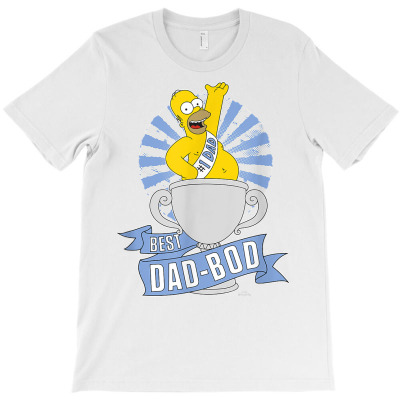 Mens The Simpsons Father's Day Homer Best Dad Bod T Shirt T-shirt Designed By Rowachasi