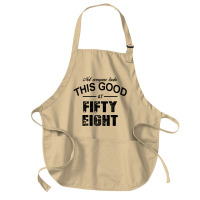 Not Everyone Looks This Good At Fifty Eight Medium-length Apron | Artistshot