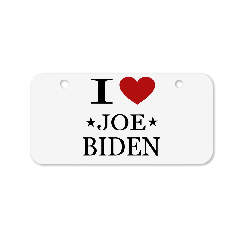 I Love Joe Biden Bicycle License Plate by ELEGANCE99 | Artistshot