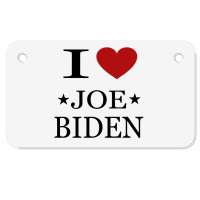 I Love Joe Biden Motorcycle License Plate | Artistshot