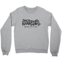 Antisocial Meditation Font [tw] Crewneck Sweatshirt | Artistshot