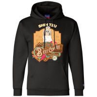 Mom T  Shirt Shih Tzu Longer Hair Best Coffee   Dog Owner Coffee Lover Champion Hoodie | Artistshot