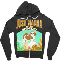 Shih Tzu T  Shirt Dog Owner, Just Wanna Pet My Shih Tzu & Drink Beer G Zipper Hoodie | Artistshot