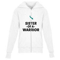 Sister Of A Warrior Cervical Cancer Awareness Youth Zipper Hoodie | Artistshot