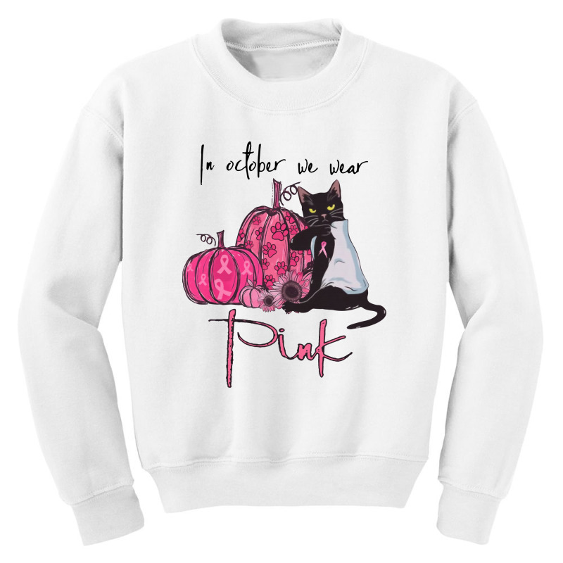 Breast Cancer In October We Wear Pink Cat Youth Sweatshirt by hoainv | Artistshot