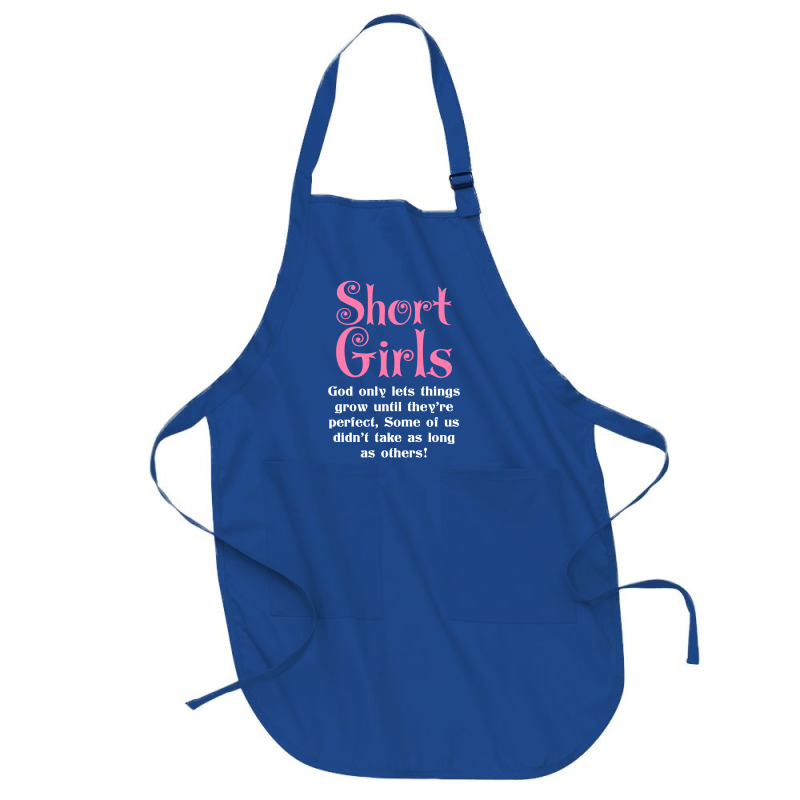 Short Girls God Only Lets Things Grow Up Full-length Apron | Artistshot