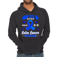 I Wear Dark Blue For My Dad T  Shirt I Wear Dark Blue For My Dad   Col Vintage Hoodie | Artistshot