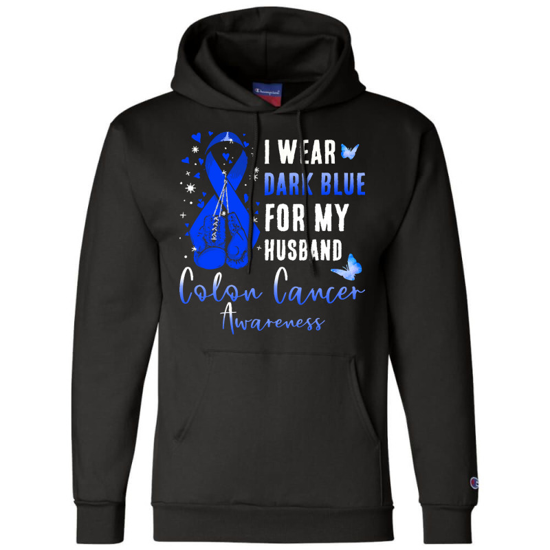 I Wear Dark Blue For My Husband T  Shirt I Wear Dark Blue For My Husba Champion Hoodie | Artistshot