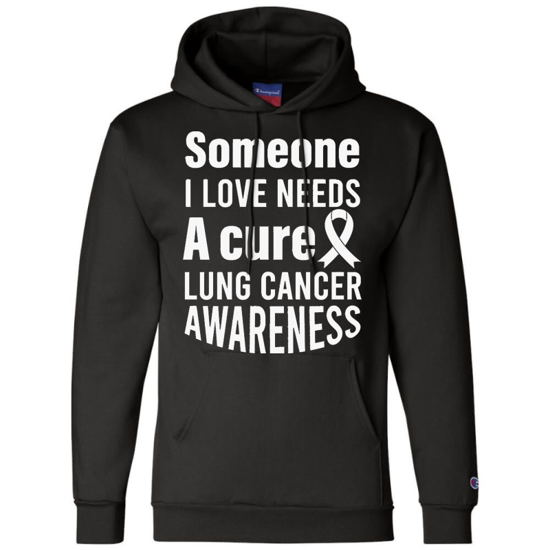 Lung Cancer T  Shirt Lung Cancer Awareness 6 Champion Hoodie | Artistshot