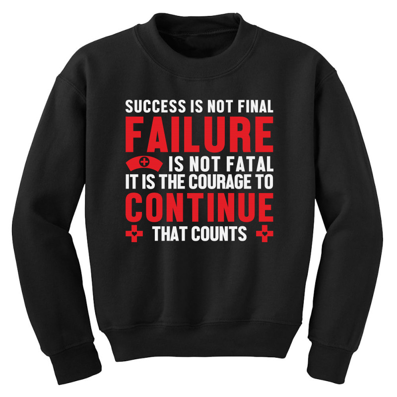 Succes Is Not Final Youth Sweatshirt by Golden Store | Artistshot