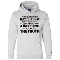 You Will Never Find  Another Me Champion Hoodie | Artistshot