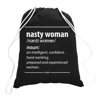 Nasty Woman Noun Drawstring Bags Designed By Conco335@gmail.com