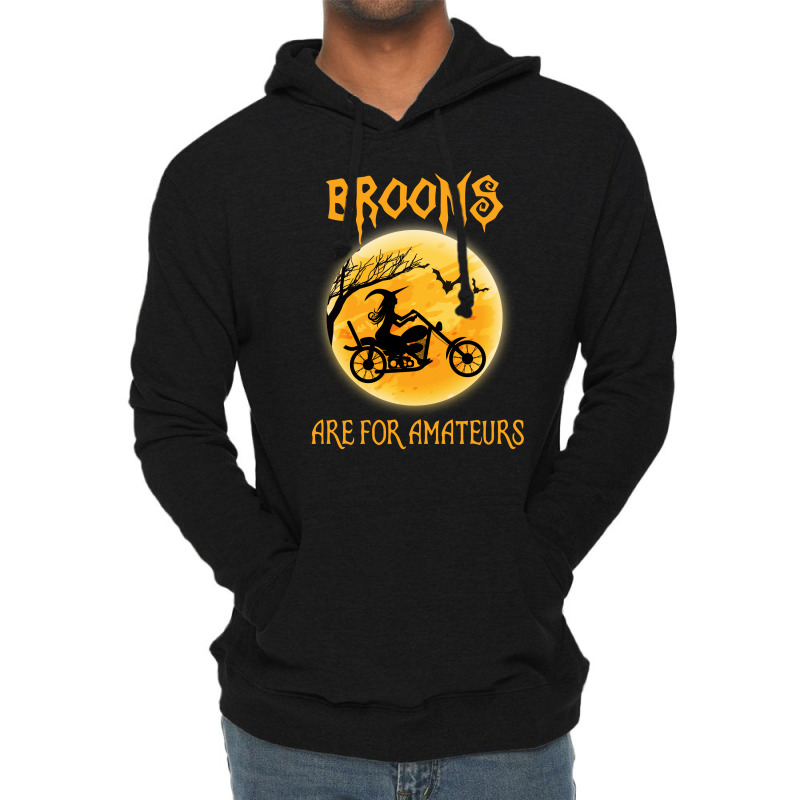 Brooms Are For Amateurs Lightweight Hoodie by hoainv | Artistshot