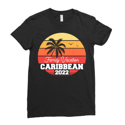 Caribbean T  Shirt Caribbean 2022 Family Vacation T  Shirt Ladies Fitted T-shirt Designed By Hermanceline