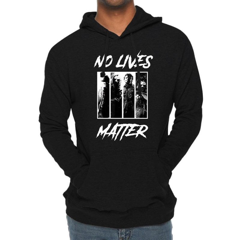 no lives matter sweatshirt